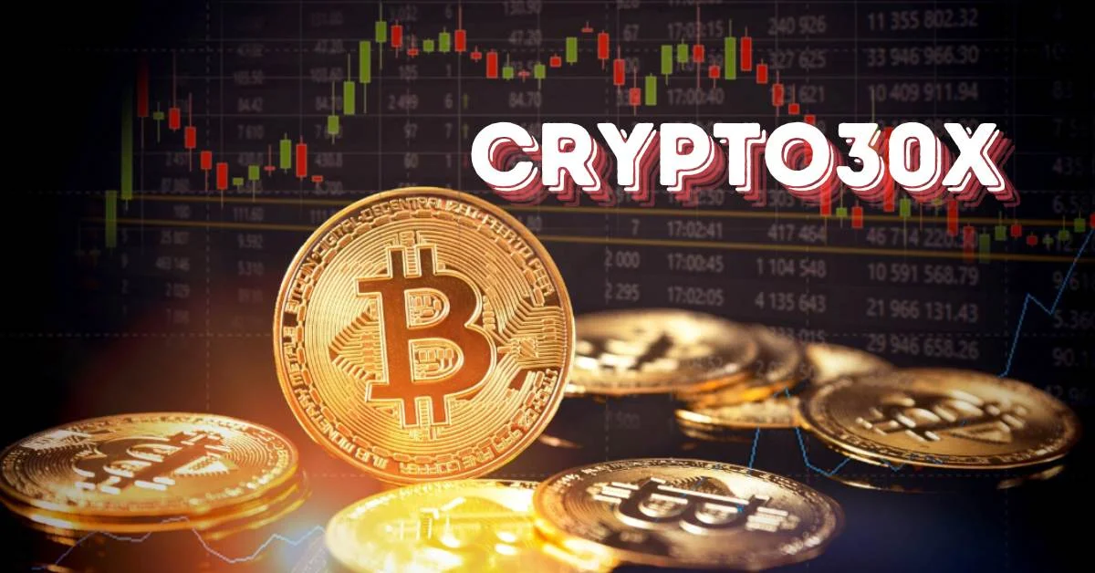 CRYPTO30X.com: Everything you Need to know